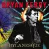 CD Warner Bryan Ferry – Dylanesque