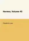 Hermes, Volume 43