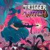 Сервис активации для Trigger Witch PS4 & PS5 — игры для PlayStation