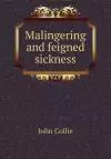 Malingering and feigned sickness