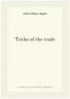 Tricks of the trade