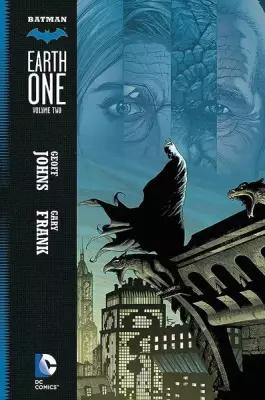 Geoff Johns. Batman: Earth One Vol. 2 (Geoff Johns) Бетмен: Земля одна Том 2 (Джефф Джонс) / Книги на английском языке