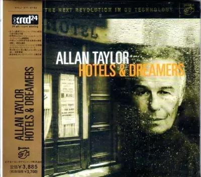 Allan Taylor-Hotels & Dreamers [Digipak] 2003 STOCKFISCH XRCD Japan (Компакт-диск 1шт) Mark Knopfler Dire Straits