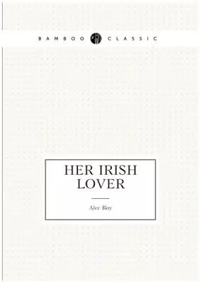 Her Irish Lover