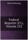 Federal Reporter (F1), Volume 232
