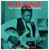 Виниловая пластинка B. B. King. The King Of The Blues (LP)